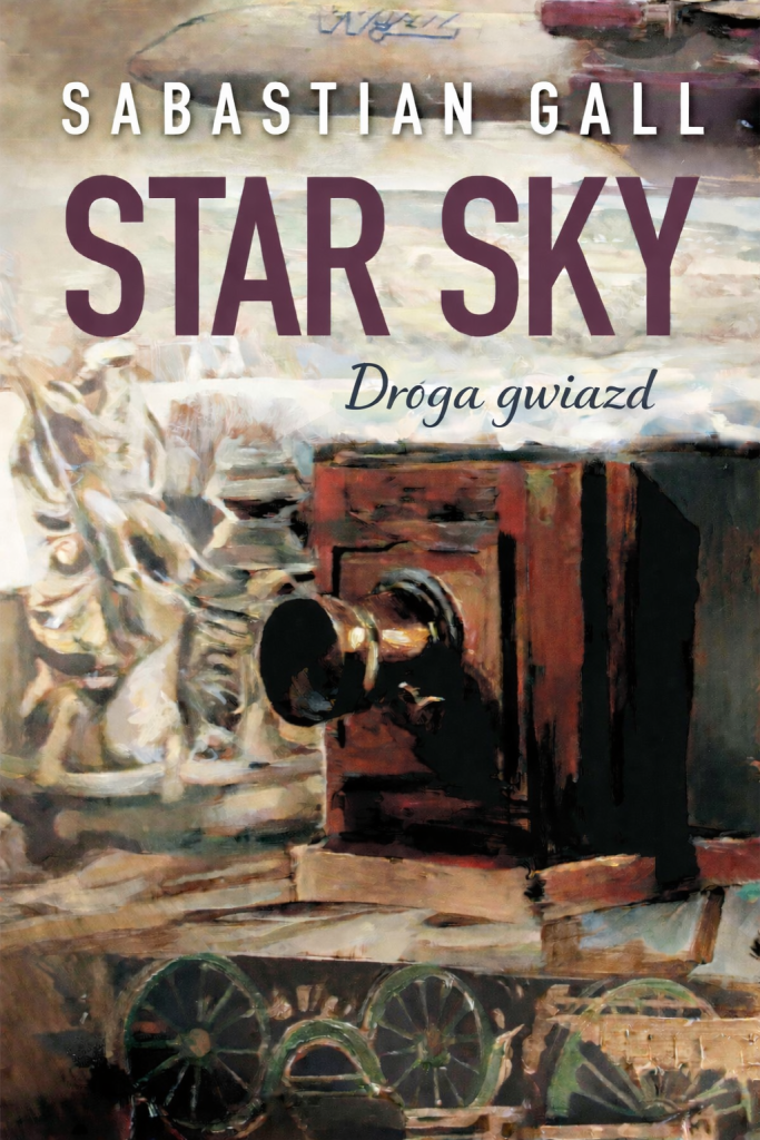 Star Sky book cover by Sabastian Gall with Polish subtitle “Droga gwiazd” meaning Path of the Stars