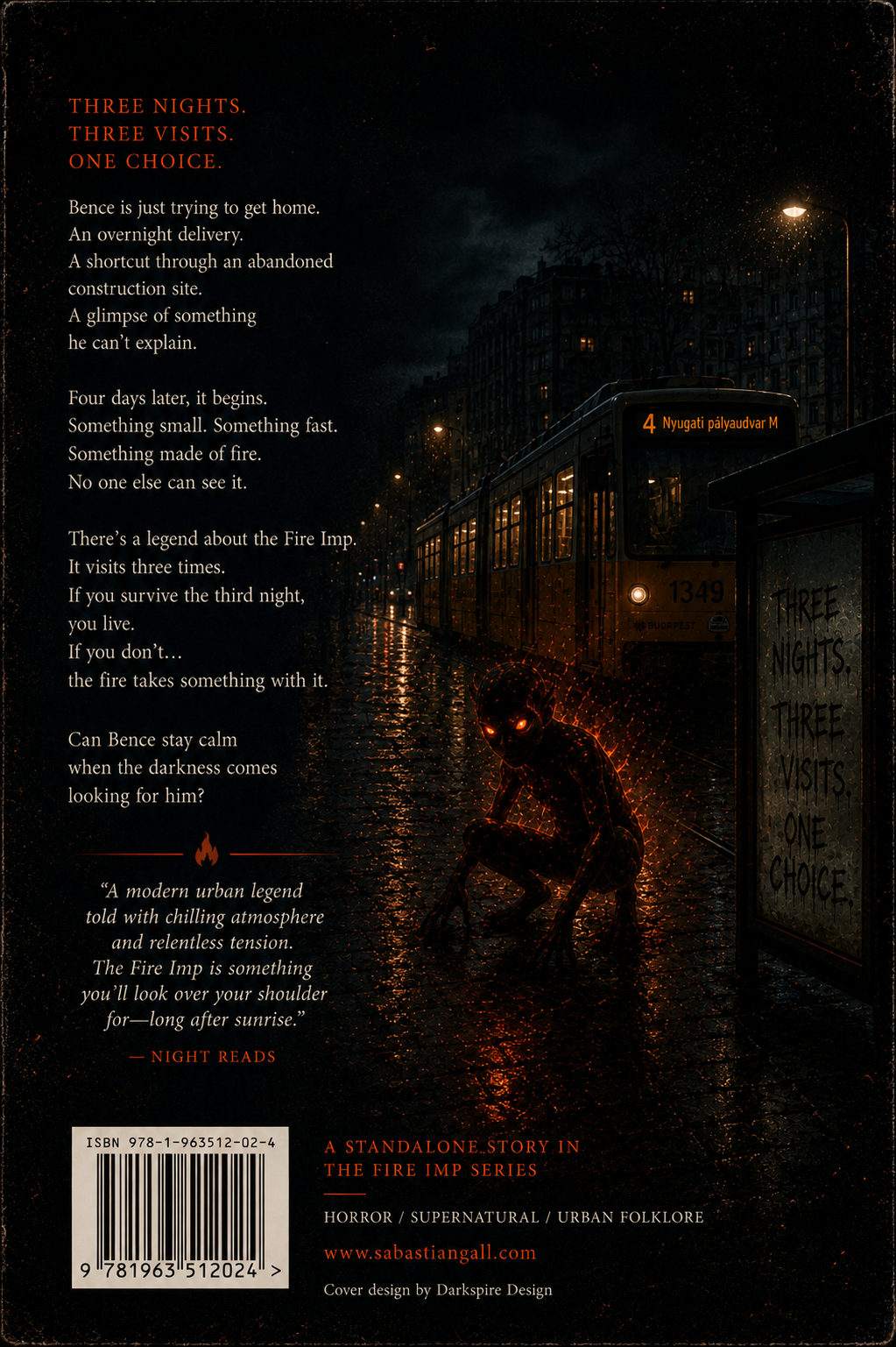 Back cover of The Fire Imp Episode Two The Third Night by Sabastian Gall featuring an urban horror synopsis, glowing fire imp creature, rainy Budapest tram scene, and dark supernatural folklore design.